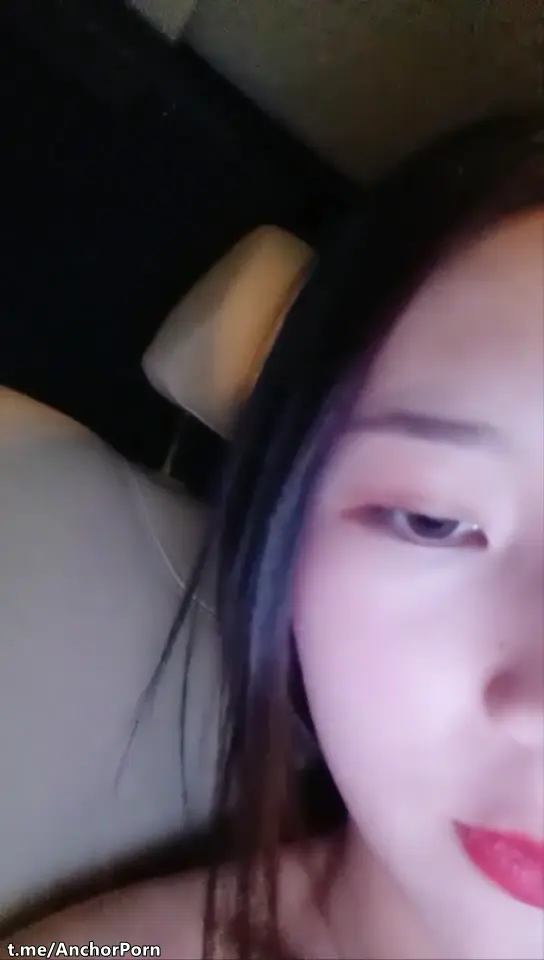 #甄漂亮 晚上勾引司机 一场车震一场酒店啪啪